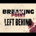 BreakingPoint: Left Behind