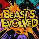 Beasts Evolved