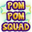 Pom Pom Squad