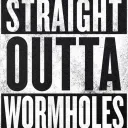 Straight Outta Wormholes
