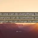 we can all change the world