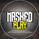MASKED PLAY