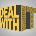 DEAL WITH IT