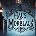 Haus of Morblack