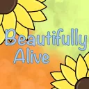 Beautifully Alive