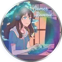Gamer Reverie