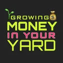 🌱to💰Growing Money In Your Yard Series