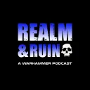 Realm & Ruin - A Warhammer Podcast