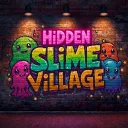 Hidden Slime Village