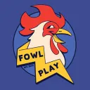 Fowl Play Comedy Troupe