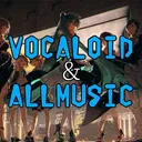 VOCALOID & ALL MUSICS