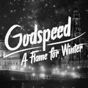 Godspeed: A Flame for Winter