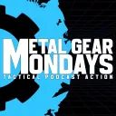 Metal Gear Mondays