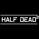 HALF DEAD 2