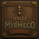 Les Halles de la Myrméco