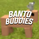 Banto Buddies