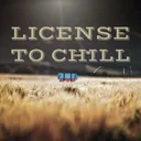 LicenseToChill
