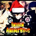 Indian Anime Bros