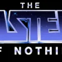 The Masters of Nothing
