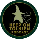 Keep On Tolkien Podcast