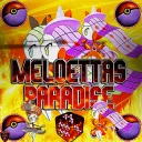 ❤🏹🌹Meloetta's Paradise❤🏹🌹