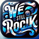 We still Rock