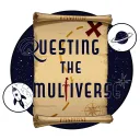 Questing the Multiverse