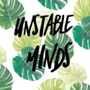 Unstable Minds