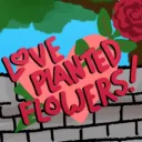 Love Planted Flowers