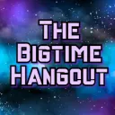 The BigTime Hangout