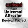 (ARCHIVED) Universal Attractor: Revival Project