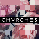 CHVRCHΞS