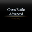 Chess Battle Advanced: Development