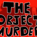 The Object Murder