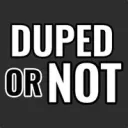 DupedOrNot