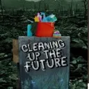 Cleaning Up The Future