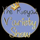 👑The Royal Variety Show👑