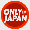 ONLY in JAPAN