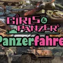 Girls und Panzer - Panzerfahren