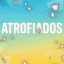 💉ATROFIADOS💉