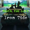 Isekai, The Gate: Iron Tide