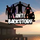 ANTI-BACKSTORY
