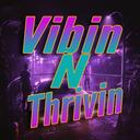 vibin n thrivin. Discord Server Icon