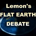 Lemonier's Flat Earth Debate