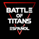 Battle of Titans Hispano [Ñ]