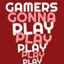 🎮Gamers Gonna Play🎮