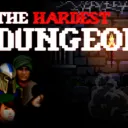 The Hardest Dungeon