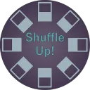 Shuffle Up!