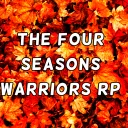 The Four Seasons: warriors rp