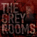 The Grey Rooms Podcast